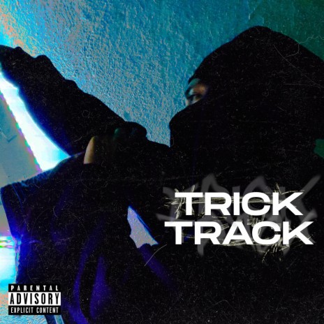 Trick Track | Boomplay Music