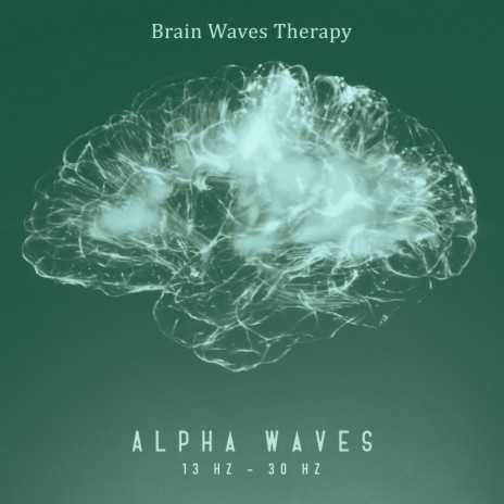 Alpha Waves: 13 Hz, Power of Visualization | Boomplay Music