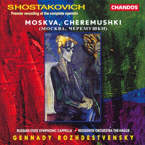 Mosow-Cheryomushki, Op. 105, Act III Scene 5: Ni-na, ni-na, ni-na, ni-na (Lidochka, Boris) ft. Hague Residentie Orchestra, Elena Prokina & Anatoly Lochak | Boomplay Music