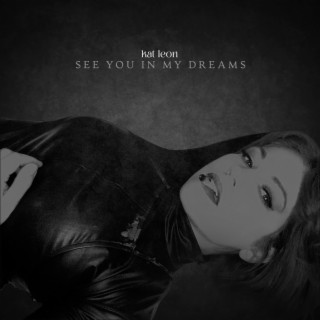 See You In My Dreams ft. NOCTURN lyrics | Boomplay Music