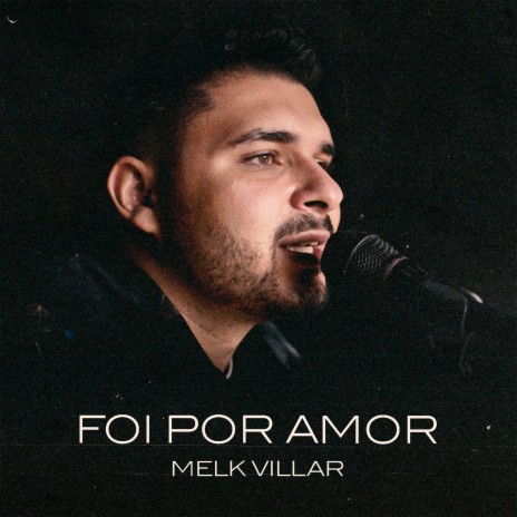 Foi por Amor | Boomplay Music