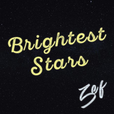 Brightest Stars | Boomplay Music