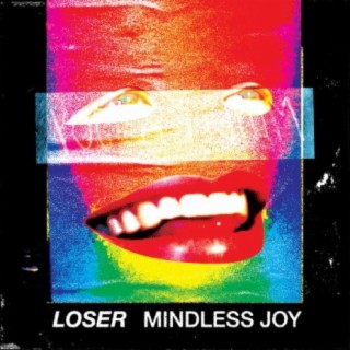Mindless Joy