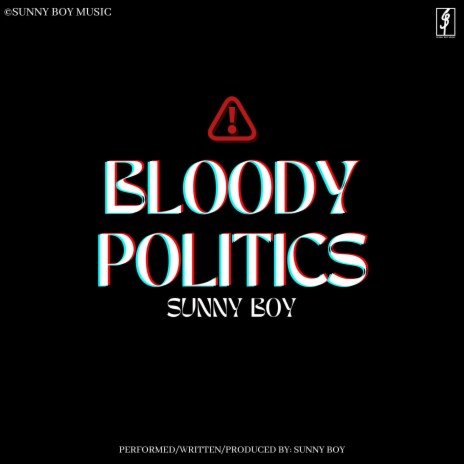 Bloody Politics | Boomplay Music