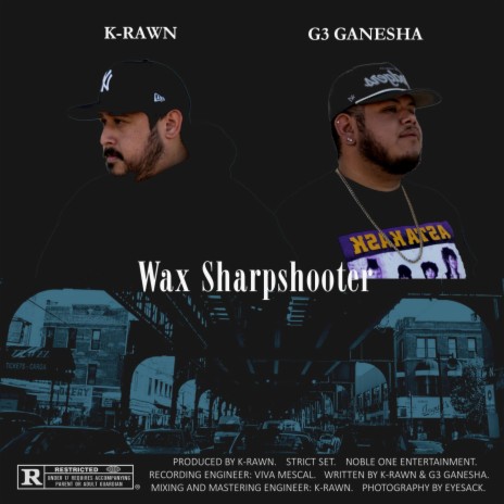 Wax Sharpshooter ft. G3 Ganesha | Boomplay Music