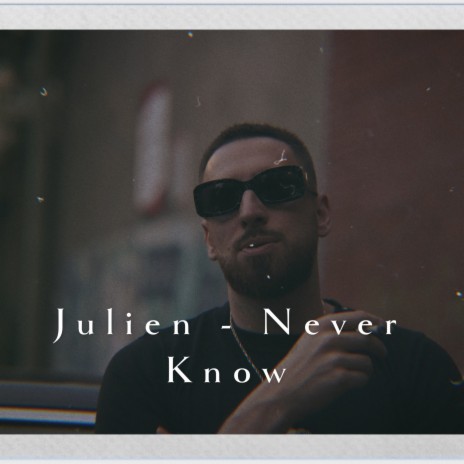 Never Know | Boomplay Music