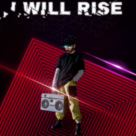 I will Rise | Boomplay Music
