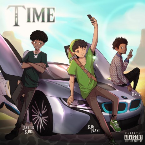 Time ft. Bri-C & Darius King | Boomplay Music