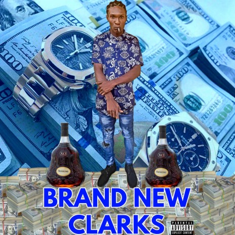 Brand New Clarks | Boomplay Music