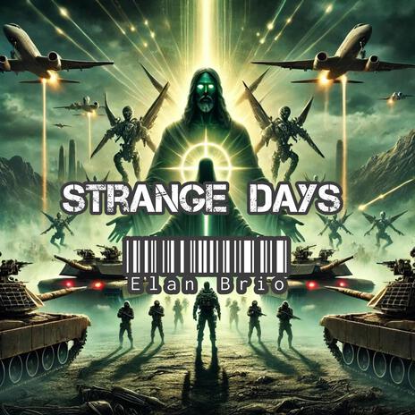 Strange Days | Boomplay Music