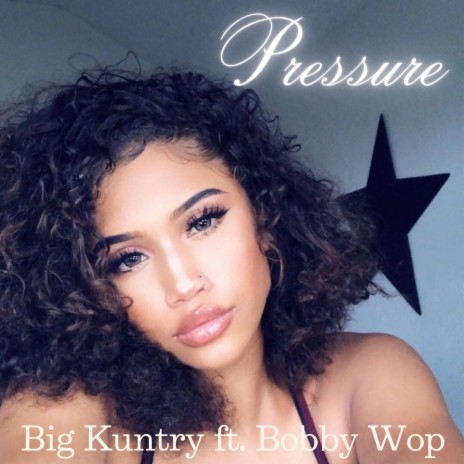 Pressure ft. Bobby Wop | Boomplay Music