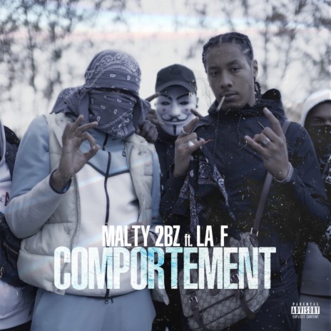 Comportement ft. La F | Boomplay Music