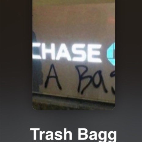 Trash bagg | Boomplay Music