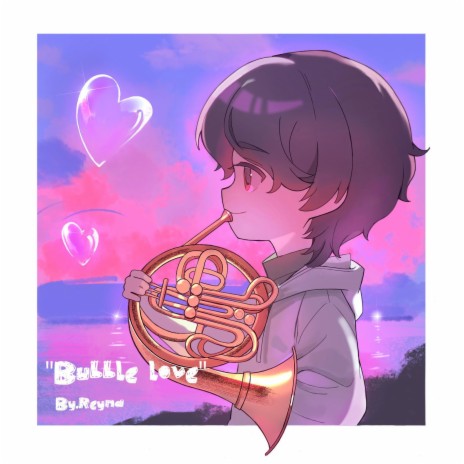Bubble Love | Boomplay Music