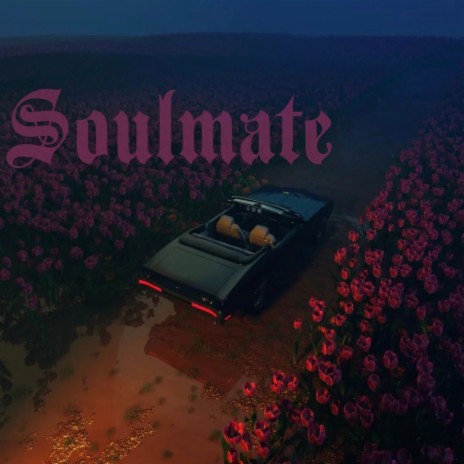 Soulmate. | Boomplay Music