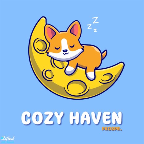 Cozy Haven ft. Lifted LoFi | Boomplay Music