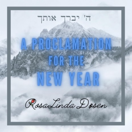 A Proclamation For The New Year