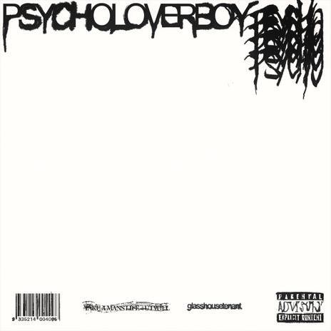 PSYCHOLOVERBOY™ | Boomplay Music