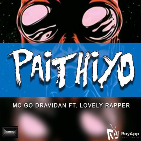 Paithiyo ft. Lovely Rapper Shridhar | Boomplay Music