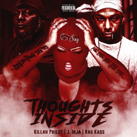 Thoughts Inside ft. Ras Kass & Killah Priest | Boomplay Music