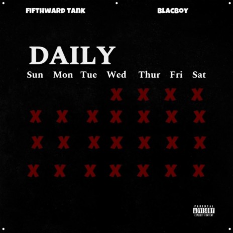 Daily ft. BlacBoy | Boomplay Music