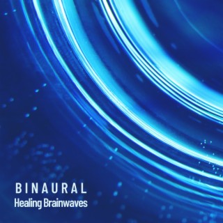 Binaural: Healing Brainwaves, Mindful Reset