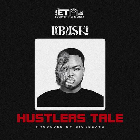 HUSTLERS TALE | Boomplay Music