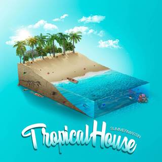 Tropical House