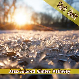 Jazz-colored Winter Pathway