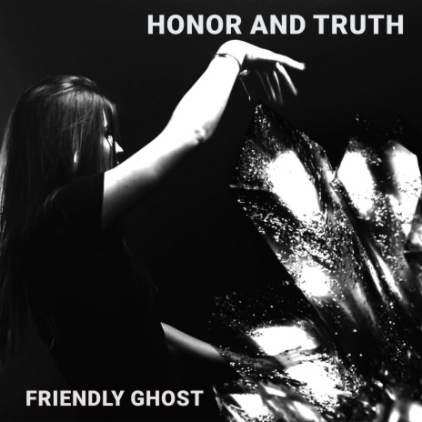 Honor and Truth