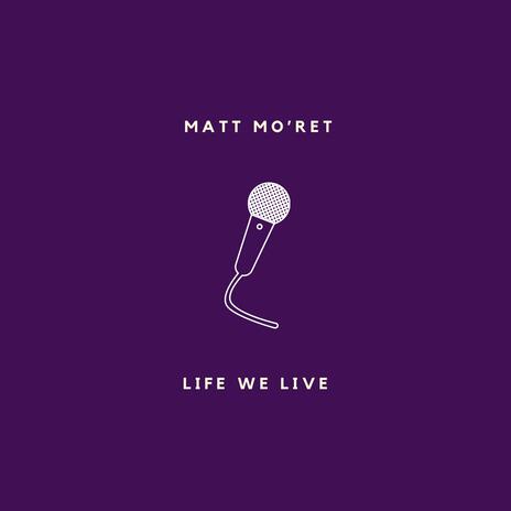 Life we live | Boomplay Music