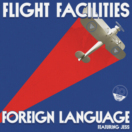 Foreign Language (Flight Facilities Extended Mix) ft. Jess | Boomplay Music