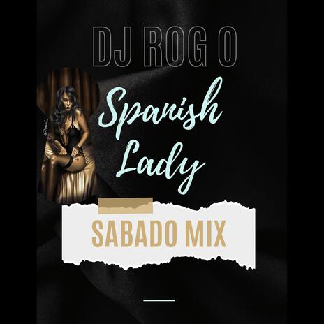 SPANISH LADY | Boomplay Music