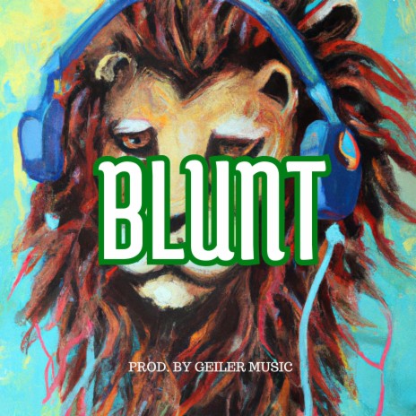 Blunt | Boomplay Music