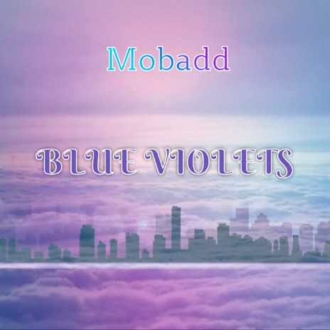 Blue Violets | Boomplay Music