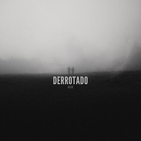 DERROTADO | Boomplay Music