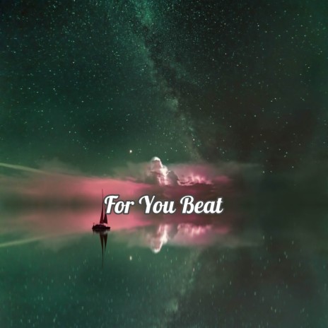 For You Beat