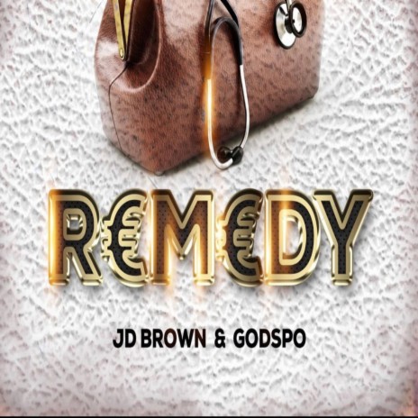 Remedy ft. Godspo | Boomplay Music