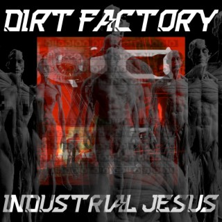 Industrial Jesus