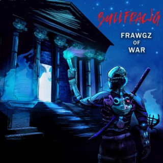 FRAWGZ OF WAR