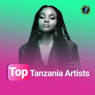 Top Tanzania Artists