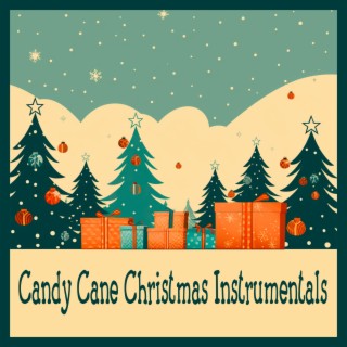 Candy Cane Christmas Instrumentals