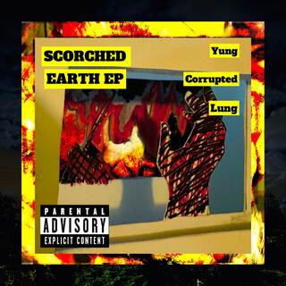 THE SCORCHED EARTH EP