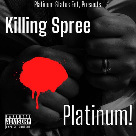 Killing Spree | Boomplay Music