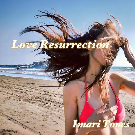 Love Resurrection