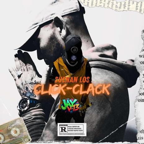 Suenan los clik clack | Boomplay Music