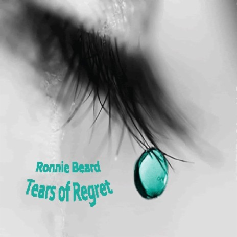 Tears of Regret | Boomplay Music