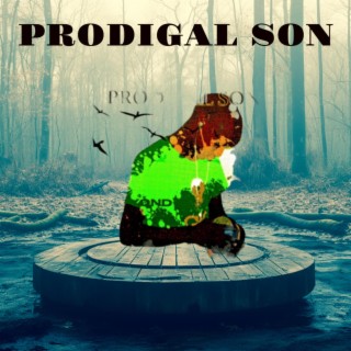 PRODIGAL SON