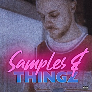 Samples & Thingz