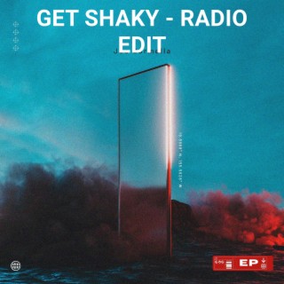 GET SHAKY - RADIO EDIT - HYPERTECHNO